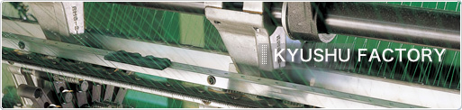 Nihon Widecloth Co.,Ltd.-KYUSHU FACTORY